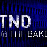 TND @ Baker’s