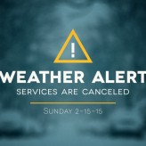 Services for 2-15-15 Canceled